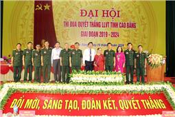 Đại hội Thi đua Quyết thắng LLVT tỉnh Cao Bằng giai đoạn 2019 - 2024